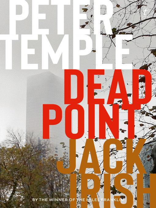 Title details for Dead Point by Peter Temple - Available